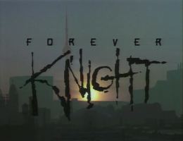 Opening credits of Forever Knight, featuring the CN Tower